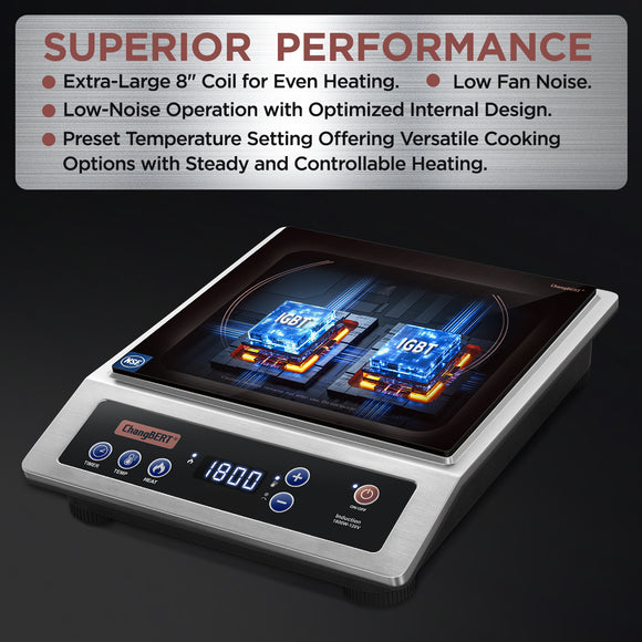 ChangBERT Professional Induction Cooktop, NSF Certified Countertop Burner, Large Coil for Even Heating, Precise Temperature Control, 10 Hours Timer, 1800W Powerful Hot Plate for Home & Commercial Use